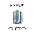 CLETO　ジェムマグ 08