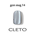 CLETO　ジェムマグ 14