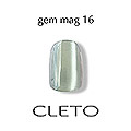CLETO　ジェムマグ 16
