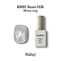 Naility!　B3001 スチームミルク